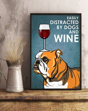 Load image into Gallery viewer, Angry Bulldog Dog And Red Wine Gift For Dog Lovers Vertical Poster
