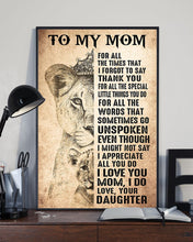Load image into Gallery viewer, Lion Daughter Gift For Mom For All The Words That Go Unspoken Vertical Poster
