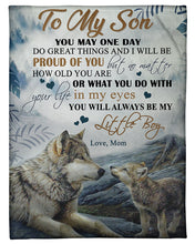 Load image into Gallery viewer, Proud Of You Always Wolf Mom Gift For Son Fleece Blanket
