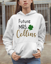 Load image into Gallery viewer, Shamrock Future Mrs Collins St Patrick's Day Hoodie
