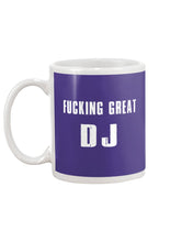 Load image into Gallery viewer, Fucking Great DJ Black And White Printed Mug Mug
