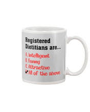 Load image into Gallery viewer, Registered Dietitians Are Intelligent Attractive Printed Mug Mug
