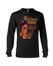 Load image into Gallery viewer, Im An October Woman I Have Three Sides Birthday Gift Unisex Long Sleeve
