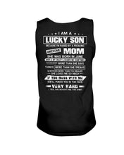 Load image into Gallery viewer, Lucky Son Who Raised By A Freaking Awesome June Mom Unisex Tank Top
