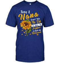 Load image into Gallery viewer, Meaningful Gift For Family Being A Nana Doesn't Make Me Old Guys Tee
