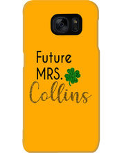 Load image into Gallery viewer, Shamrock Future Mrs Collins St Patrick's Day Phone case
