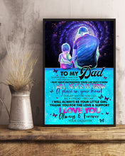 Load image into Gallery viewer, Daughter Gift For Dad Galaxy I Will Never Outgrow Vertical Poster
