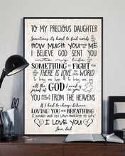 Load image into Gallery viewer, Gift For Precious Daughter God Sent You Into My Life Vertical Poster
