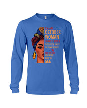 Load image into Gallery viewer, Im An October Woman I Have Three Sides Birthday Gift Unisex Long Sleeve
