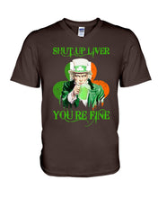 Load image into Gallery viewer, Shut Up Liver You're Fine Ireland Flag Shamrock St Patrick's Day Gift Guys V-Neck
