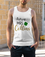 Load image into Gallery viewer, Shamrock Future Mrs Collins St Patrick's Day Unisex Tank Top
