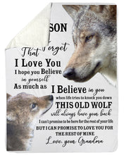 Load image into Gallery viewer, Wolf Grandma Gift For Grandson Believe In Yourself Sherpa Blanket

