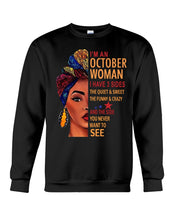 Load image into Gallery viewer, Im An October Woman I Have Three Sides Birthday Gift Sweatshirt

