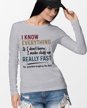 Load image into Gallery viewer, Gift For Grandpa I Know Everything If I Don't Know I Make Stuff Up Unisex Long Sleeve
