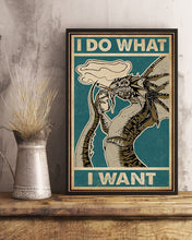 Load image into Gallery viewer, Dragon I Do What I Want Gift For Men Vertical Poster

