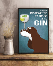 Load image into Gallery viewer, Easily Distracted By Chocolate Brown Cocker Spaniel And Gin Blue Background Gift For Dog Lovers Vertical Poster
