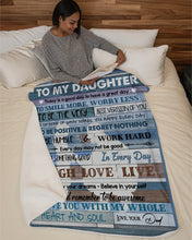 Load image into Gallery viewer, To Be Positive And Regret Nothing Dad Gift For Daughter Sherpa Blanket
