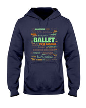 Load image into Gallery viewer, Ballet Letters Design Sepcial Gift For Ballet Dancer Hoodie

