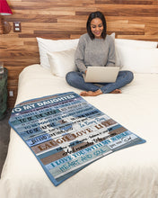 Load image into Gallery viewer, To Be Positive And Regret Nothing Dad Gift For Daughter Fleece Blanket
