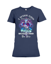 Load image into Gallery viewer, Rose Mandala Pattern I Need You Here Gift For Angel Dad Ladies Tee
