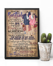 Load image into Gallery viewer, Gift For Bestie You Will Always Be The Sister Of My Soul Vertical Poster
