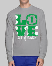 Load image into Gallery viewer, 1st Grade Love White Clover St Patrick's Day Gift For Teacher Unisex Long Sleeve
