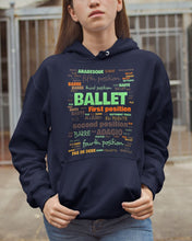 Load image into Gallery viewer, Ballet Letters Design Sepcial Gift For Ballet Dancer Hoodie
