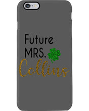 Load image into Gallery viewer, Shamrock Future Mrs Collins St Patrick's Day Phone case
