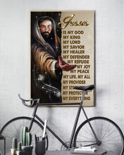 Load image into Gallery viewer, Jesus Is My God My King My Lord Gift Vertical Poster
