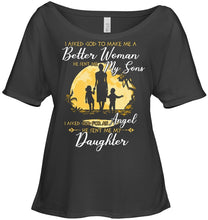 Load image into Gallery viewer, I Asked God To Make Me A Better Woman Ladies Tee
