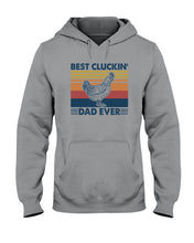 Load image into Gallery viewer, Best Cluckin' Dad Ever Retro Vintage Gift For Dad Hoodie
