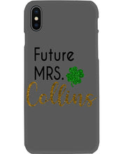 Load image into Gallery viewer, Shamrock Future Mrs Collins St Patrick's Day Phone case
