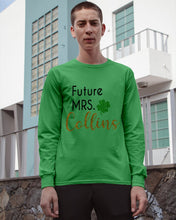 Load image into Gallery viewer, Shamrock Future Mrs Collins St Patrick's Day Unisex Long Sleeve
