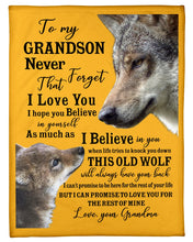 Load image into Gallery viewer, Wolf Grandma Gift For Grandson Believe In Yourself Fleece Blanket

