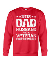 Load image into Gallery viewer, I'm A Dad Husband And A Veteran Gift For Family Sweatshirt
