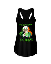 Load image into Gallery viewer, Shut Up Liver You're Fine Ireland Flag Shamrock St Patrick's Day Gift Ladies Flowy Tank
