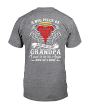 Load image into Gallery viewer, Gift For Grandpa A Big Piece Of My Heart Lives Guys Tee
