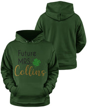 Load image into Gallery viewer, Shamrock Future Mrs Collins St Patrick's Day Hoodie
