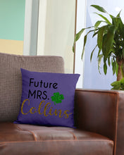 Load image into Gallery viewer, Shamrock Future Mrs Collins St Patrick's Day Pillow Cover
