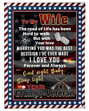 Load image into Gallery viewer, Grumpy Veteran Gift For WiFe I Love You Forever And Always Fleece Blanket
