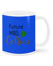 Load image into Gallery viewer, Shamrock Future Mrs Collins St Patrick's Day Mug
