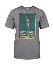 Load image into Gallery viewer, Just A Girl Who Loves Swimming Gift For Girls Guys Tee
