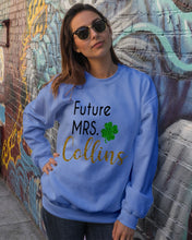 Load image into Gallery viewer, Shamrock Future Mrs Collins St Patrick's Day Sweatshirt
