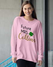 Load image into Gallery viewer, Shamrock Future Mrs Collins St Patrick's Day Unisex Long Sleeve
