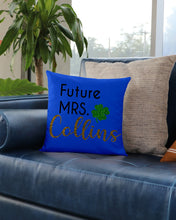 Load image into Gallery viewer, Shamrock Future Mrs Collins St Patrick's Day Pillow Cover
