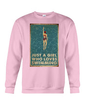 Load image into Gallery viewer, Just A Girl Who Loves Swimming Gift For Girls Sweatshirt
