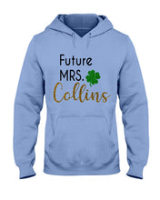 Load image into Gallery viewer, Shamrock Future Mrs Collins St Patrick's Day Hoodie
