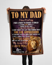 Load image into Gallery viewer, Daughter Gift For Dad Lion I Will Always Be Your Little Girl Fleece Blanket
