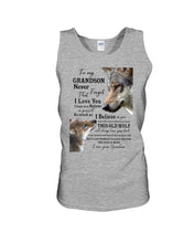 Load image into Gallery viewer, Wolf Grandma Gift For Grandson Believe In Yourself Unisex Tank Top
