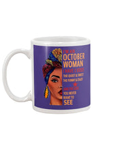 Load image into Gallery viewer, Im An October Woman I Have Three Sides Birthday Gift Mug
